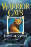 Erin Hunter - Forest of secrets . - Warrior Cats Vol.3.
