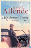 Isabel Allende - My Invented Country - A Memoir.