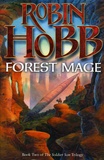 Robin Hobb - The Soldier Son Trilogy Tome 2 : Forest Mage.