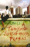 Yiyun Li - A Thousand Years of Good Prayers.