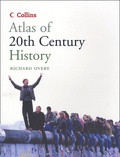 Richard Overy - Atlas of the 20th century.