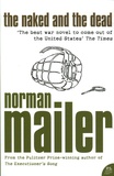 Norman Mailer - The Naked and the Dead.