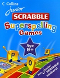 James David - Junior Scrabble Superspelling Games 9+.