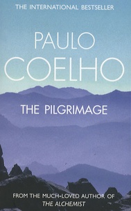 Paulo Coelho - The Pilgrimage.