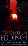 David Eddings - Polgara the Sorceress.