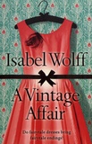 Isabel Wolff - A Vintage Affair.