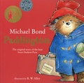 Michael Bond - Paddington - The original story of the bear from Darkest Peru. 1 CD audio