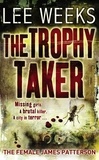 Lee Weeks - The Trophy Taker.