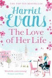 Harriet Evans - The Love of Her Life.