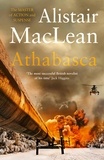 Alistair MaClean - Athabasca.