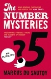 The Number Mysteries - A Mathematical Odyssey through Everyday Life.