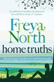 Freya North - Home Truths.