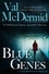 Val McDermid - Blue Genes.