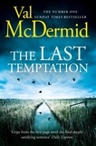 Val McDermid - The Last Temptation.