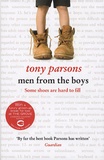 Tony Parsons - Men from Boys.