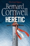 Bernard Cornwell - Heretic.