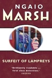 Ngaio Marsh - A Surfeit of Lampreys.