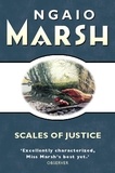 Ngaio Marsh - Scales of Justice.