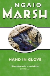 Ngaio Marsh - Hand in Glove.