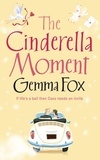 Gemma Fox - The Cinderella Moment.