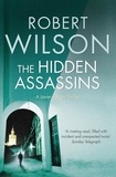 Robert Wilson - The Hidden Assassins.
