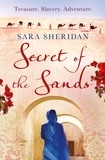 Sara Sheridan - Secret of the Sands.