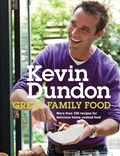 Kevin Dundon - Great Family Food.