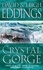 David Eddings et Leigh Eddings - Crystal Gorge.