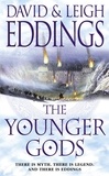 David Eddings et Leigh Eddings - The Younger Gods.