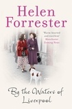 Helen Forrester - By The Matters Of Liverpool.