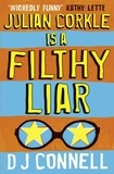 D. J. Connell - Julian Corkle is a Filthy Liar.