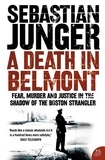 Sebastian Junger - A Death in Belmont.