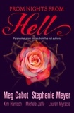 Meg Cabot et Stephenie Meyer - Prom Nights From Hell - Five Paranormal Stories.