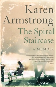 Karen Armstrong - The Spiral Staircase.