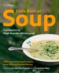 Hugh Fearnley-Whittingstall et Thomasina Miers - Little Book of Soup (Text Only).