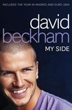 David Beckham - David Beckham: My Side.