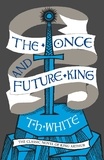 Théodore H. White - The Once And Future King.