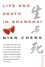 Nien Cheng - Life and Death in Shanghai.