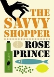Rose Prince - The Savvy Shopper.