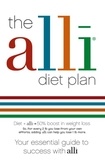 The alli Diet Plan - Your Essential Guide to Success with alli.