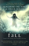 Guillermo Del Toro et Chuck Hogan - The Strain Trilogy Tome 2 : The Fall.
