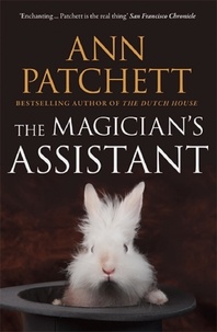 Ann Patchett - The Magician’s Assistant.