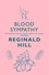 Reginald Hill - Blood Sympathy.