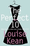 Louise Kean - The Perfect 10.