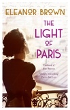 Eleanor Brown - The Light of Paris.