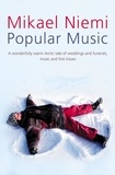 Mikael Niemi - Popular Music.