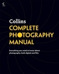 Collins Complete Photography Manual.
