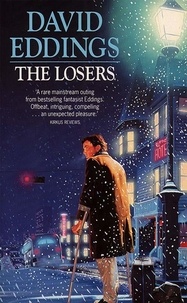 David Eddings - The Losers.