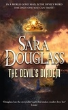 Sara Douglass - The Devil’s Diadem.