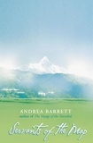 Andrea Barrett - Servants of the Map.